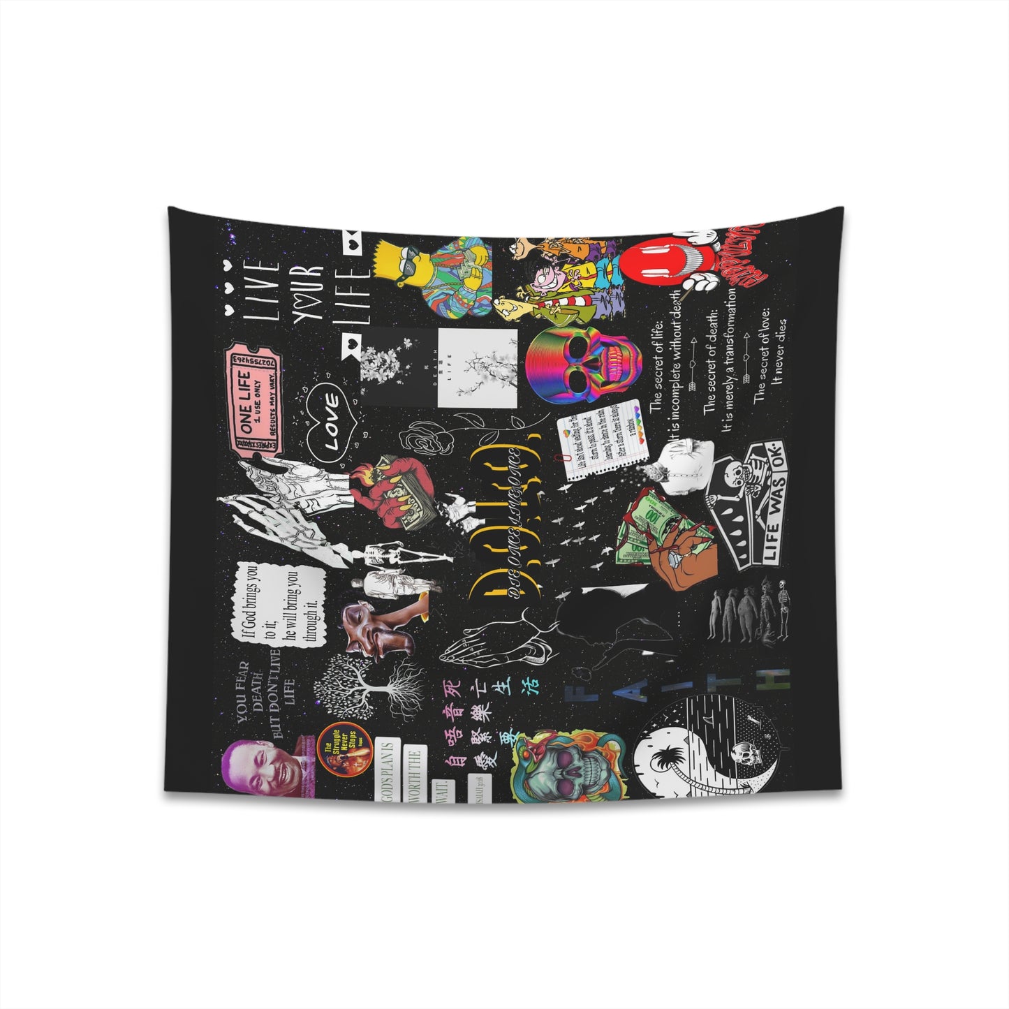 DIE ONCE LIVE ONCE TAPESTRY