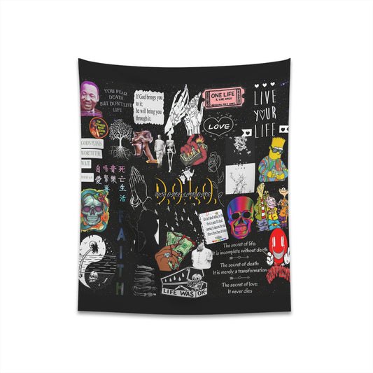 DIE ONCE LIVE ONCE TAPESTRY
